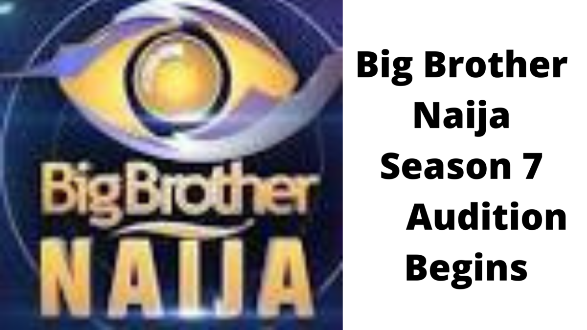 Big Brother Naija Season 7 Audition Begins